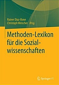 Methoden-Lexikon F? Die Sozialwissenschaften (Paperback, 2015)