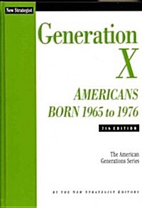 Generation X (Hardcover, 7th)