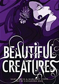 Beautiful Creatures: The Manga (Hardcover)