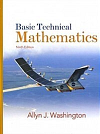 Basic Technical Mathematics + Mymathlab Student Access Code Inside (Hardcover, 9th, PCK)