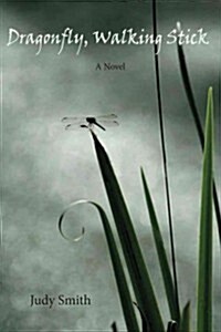 Dragonfly, Walking Stick (Paperback)