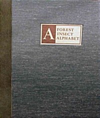 A Forest Insect Alphabet [With CD (Audio)] (Hardcover)