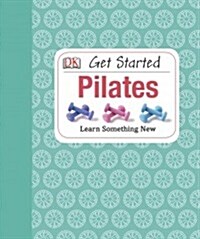 [중고] Get Started: Pilates (Hardcover)