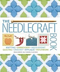 The Needlecraft Book (Paperback, Reprint)