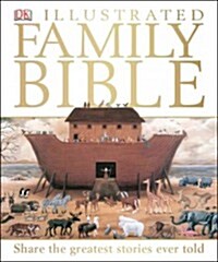 [중고] DK Illustrated Family Bible (Hardcover, Reprint)