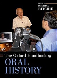Oxford Handbook of Oral History (Paperback)