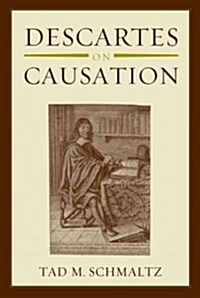 Descartes on Causation (Paperback)