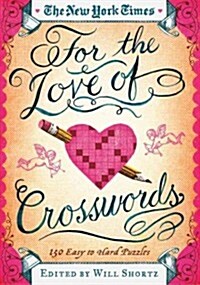 The New York Times for the Love of Crosswords (Paperback, CSM)