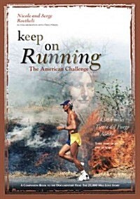 Keep on Running: The American Challenge (Hardcover)
