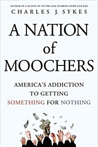 Nation of Moochers (Paperback)
