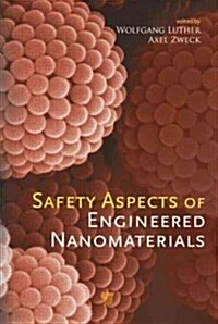 Safety Aspects of Engineered Nanomaterials (Hardcover)