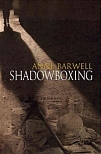 Shadowboxing (Paperback)