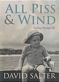All Piss and Wind (Paperback)