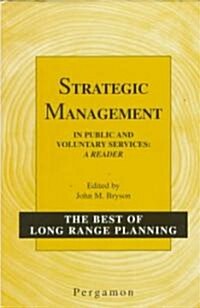Strategic Management : In Public and Voluntary Services - A Reader (Hardcover)