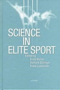 Science in Elite Sport (Hardcover)