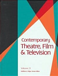 Contemporary Theatre, Film and Television (Hardcover)