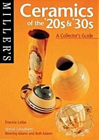 Millers Ceramics of the 20s & 30s (Paperback)