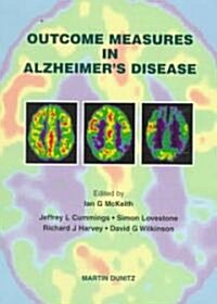 Outcome Measures in Alzheimers Disease (Paperback)