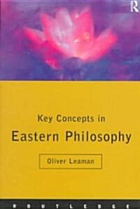 Key Concepts in Eastern Philosophy (Paperback)