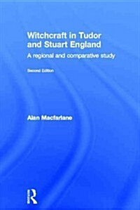 Witchcraft in Tudor and Stuart England (Hardcover, 2 ed)
