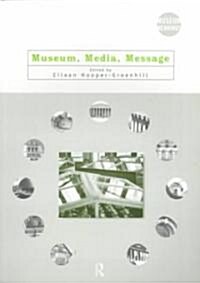 Museum, Media, Message (Paperback, Revised)