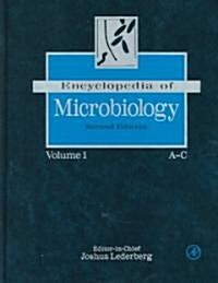 Encyclopedia of Microbiology (Hardcover, 2nd, Subsequent)
