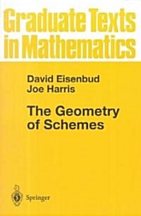 The Geometry of Schemes (Paperback)