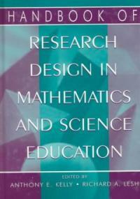Handbook of research design in mathematics and science education