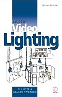 Basics of Video Lighting (Paperback, 2 ed)