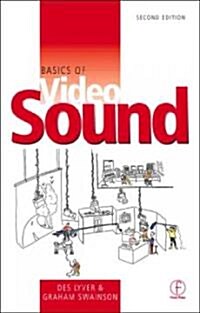Basics of Video Sound (Paperback, 2 ed)