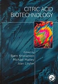 Citric Acid Biotechnology (Hardcover)