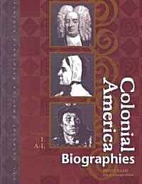 Colonial America Reference Library: Biographies, 2 Volume Set (Hardcover)