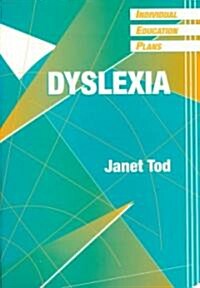 Individual Education Plans (IEPs) : Dyslexia (Paperback)