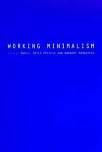 Working Minimalism (Paperback)