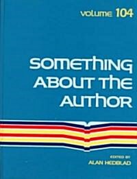 Something about the Author: Facts and Pictures about Authors and Illustrators of Books of Young People (Hardcover)