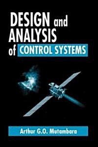 Design and Analysis of Control Systems (Hardcover)