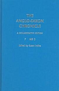 The Anglo-Saxon Chronicle: 7. MS E (Hardcover, Revised)