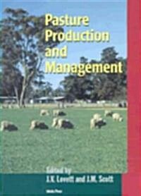 Pasture Production & Management (Hardcover)