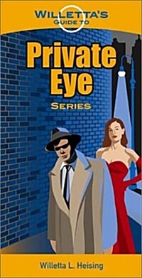 Willettas Guide to Private Eye Series (Paperback)