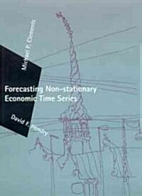 Forecasting Non-Stationary Economic Time Series (Hardcover)