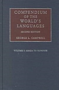 Compendium of the Worlds Languages (Hardcover, 2nd, Revised, Subsequent)
