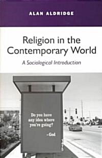 Religion in the Contemporary World (Paperback)