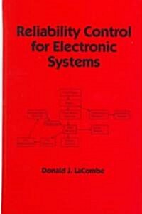 Reliability Control for Electronic Systems (Hardcover)