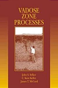 Vadose Zone Processes (Hardcover)