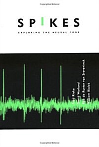 [중고] Spikes: Exploring the Neural Code (Paperback)