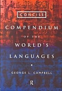 Concise Compendium of the Worlds Languages (Paperback)