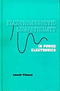 EMC in Power Electronics (Hardcover)