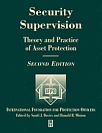 Security Supervision (Paperback, 2nd, Subsequent)