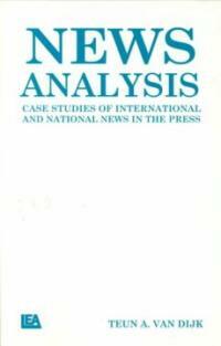 News analysis : case studies of international and national news in the press