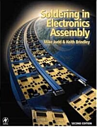 Soldering in Electronics Assembly (Hardcover, 2 ed)